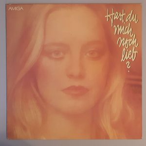 Various – "Hast Du Mich Noch Lieb?" (AMIGA – 8 55 887) Cover Vorderseite