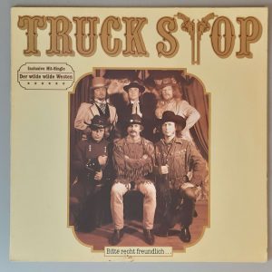 Truck Stop – "Bitte Recht Freundlich..." (Nature – 0060.298) Cover Vorderseite