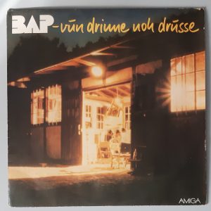 BAP – "Vun Drinne Noh Drusse" (AMIGA 8 56 027) Cover Vorderseite