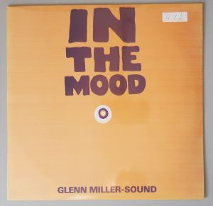 Orchester Oleg Lundström – "In The Mood: Glenn Miller-Sound" (Мelodia – С60-07077-8) Cover Vorderseite