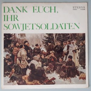Various – "Dank Euch, Ihr Sowjetsoldaten" (ETERNA – 8 15 039) Cover Vorderseite