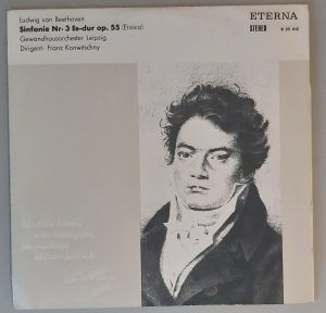 Ludwig van Beethoven "Sinfonie Nr. 3 Es-dur Op. 55 (Eroica)" (ETERNA – 8 25 412) Cover Vorderseite