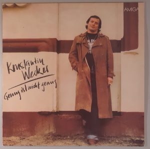 Konstantin Wecker – "Genug Ist Nicht Genug" (AMIGA - 8 55 960)