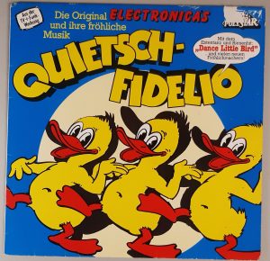 Electronica's – "Quietschfidelio" (Polystar – 6878 097) Cover Vorderseite