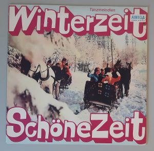 Various – "Winterzeit - Schöne Zeit (Tanzmelodien)" (AMIGA – 8 55 316) Cover Vorderseite