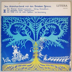 Gebrüder Grimm – "Ins Märchenland Mit Den Brüdern Grimm II" (LITERA – 8 60 072) Cover Vorderseite