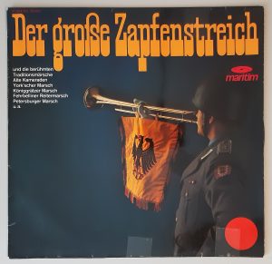 Die Alten Dessauer – "Der Große Zapfenstreich" (Maritim – 47 084 NU) Cover Vorderseite