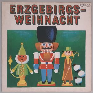 Various – "Erzgebirgs-Weihnacht" (ETERNA – 8 35 054) Cover Vorderseite