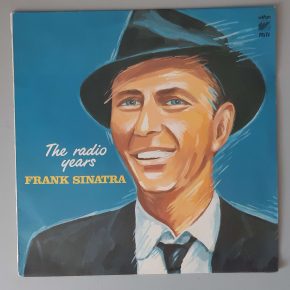 Frank Sinatra – "The Radio Years" (Wifon – LP 143) Cover Vorderseite Frank Sinatra – "The Radio Years" (Wifon – LP 143) Cover Vorderseite