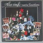 Various – "Alles Singt Unterm Tannenbaum" (AMIGA – 8 56 374) Cover Vorderseite Various – "Alles Singt Unterm Tannenbaum" (AMIGA – 8 56 374) Cover Vorderseite