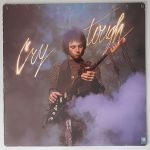 Nils Lofgren – "Cry Tough" (A&M Records – AMLH 64573) Cover Vorderseite Nils Lofgren – "Cry Tough" (A&M Records – AMLH 64573) Cover Vorderseite