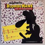 Fix & Fertig – "Der Blonde Hans Von Der Bundesbahn" (TELDEC – 6.20986 AE) Cover Rückseite Fix & Fertig – "Der Blonde Hans Von Der Bundesbahn" (TELDEC – 6.20986 AE) Cover Rückseite