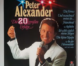 Peter Alexander – "Die 20 Großen Erfolge" (Ariola – 38 916 3) Cover Vorderseite Peter Alexander – "Die 20 Großen Erfolge" (Ariola – 38 916 3) Cover Vorderseite