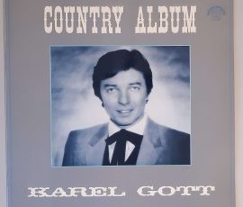 Karel Gott – "Country Album" (Supraphon – 1113 3088) Cover Vorderseite Karel Gott – "Country Album" (Supraphon – 1113 3088) Cover Vorderseite