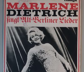 Marlene Dietrich – "Marlene Dietrich Singt Alt-Berliner Lieder" (Amiga - 8 40 009) Cover Vorderseite Marlene Dietrich – "Marlene Dietrich Singt Alt-Berliner Lieder" (Amiga - 8 40 009) Cover Vorderseite