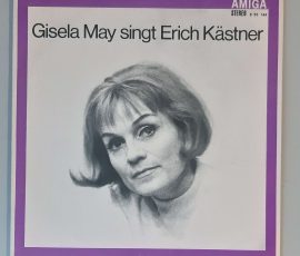 Gisela May – "Gisela May Singt Erich Kästner" (AMIGA – 8 55 144) Cover Vorderseite Gisela May – "Gisela May Singt Erich Kästner" (AMIGA – 8 55 144) Cover Vorderseite