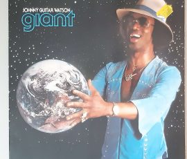 Johnny Guitar Watson – "Giant" (DJM Records – 0064.201) Cover Vorderseite Johnny Guitar Watson – "Giant" (DJM Records – 0064.201) Cover Vorderseite