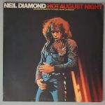 Neil Diamond – "Hot August Night" (MCA Records – MCSP 255) Cover Vorderseite Neil Diamond – "Hot August Night" (MCA Records – MCSP 255) Cover Vorderseite