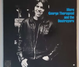"More George Thorogood And The Destroyers" (Rounder Records - 3045) Cover Vorderseite "More George Thorogood And The Destroyers" (Rounder Records - 3045) Cover Vorderseite