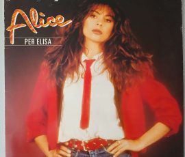 Alice – "Per Elisa" (EMI – 1C 064-18 543) Cover Vorderseite Alice – "Per Elisa" (EMI – 1C 064-18 543) Cover Vorderseite