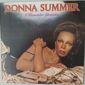 Donna Summer – "I Remember Yesterday" (Atlantic – ATL 50 378) Cover Vorderseite Donna Summer – "I Remember Yesterday" (Atlantic – ATL 50 378) Cover Vorderseite