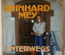 Reinhard Mey "Unterwegs" (Intercord – INT 155.035) Cover Vorderseite Reinhard Mey "Unterwegs" (Intercord – INT 155.035) Cover Vorderseite