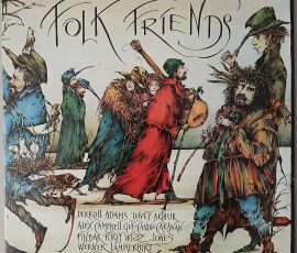 Various – "Folk Friends" (Folk Freak – FF 3001) Cover Vorderseite Various – "Folk Friends" (Folk Freak – FF 3001) Cover Vorderseite