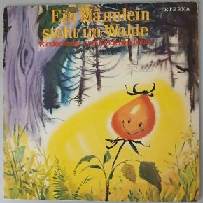 Various – "Ein Männlein Steht Im Walde- Kinderlieder Und Kindergedichte" (ETERNA – 8 35 038) Cover Vorderseite Various – "Ein Männlein Steht Im Walde- Kinderlieder Und Kindergedichte" (ETERNA – 8 35 038) Cover Vorderseite