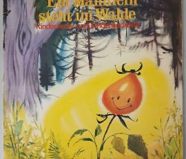 Various – "Ein Männlein Steht Im Walde- Kinderlieder Und Kindergedichte" (ETERNA – 8 35 038) Cover Vorderseite Various – "Ein Männlein Steht Im Walde- Kinderlieder Und Kindergedichte" (ETERNA – 8 35 038) Cover Vorderseite