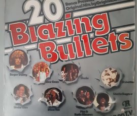 Various – "20 Blazing Bullets" (Ronco – RTL 2012) Cover Vorderseite Various – "20 Blazing Bullets" (Ronco – RTL 2012) Cover Vorderseite
