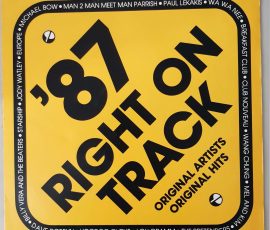 Various – " '87 Right On Track" (CBS – 460050 1) Cover Vorderseite Various – " '87 Right On Track" (CBS – 460050 1) Cover Vorderseite