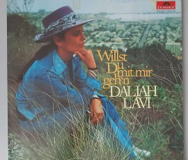 Daliah Lavi – "Willst Du Mit Mir Geh'n" (Polydor – 2310 125) Cover Vorderseite Daliah Lavi – "Willst Du Mit Mir Geh'n" (Polydor – 2310 125) Cover Vorderseite