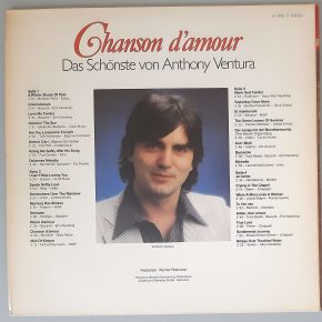 Anthony Ventura– "Chanson D'Amour - Das Schönste Von Anthony Ventura" (Ariola – 31 497 1) Cover Rückseite Anthony Ventura– "Chanson D'Amour - Das Schönste Von Anthony Ventura" (Ariola – 31 497 1) Cover Rückseite