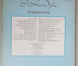 Various – " I Love You (20 Original Love Hits - Volume 2)" (WEA – 66 851 7) Cover Rückseite Various – " I Love You (20 Original Love Hits - Volume 2)" (WEA – 66 851 7) Cover Rückseite