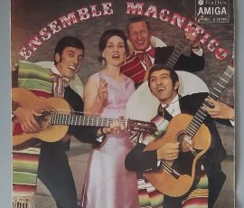 Ensemble Magnifico – "Ensemble Magnifico" (AMIGA – 8 55 195) Cover Vorderseite Ensemble Magnifico – "Ensemble Magnifico" (AMIGA – 8 55 195) Cover Vorderseite