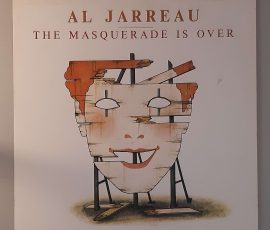 Al Jarreau – "The Masquerade Is Over" (Happy Bird – B/90 136) Cover Vorderseite Al Jarreau – "The Masquerade Is Over" (Happy Bird – B/90 136) Cover Vorderseite