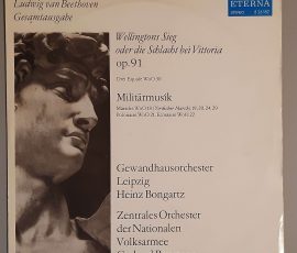 L. v. Beethoven "Wellingtons Sieg Oder Die Schlacht Bei Vittoria Op. 91 /Militärmusik (ETERNA 826 182) Cover Vorderseite L. v. Beethoven "Wellingtons Sieg Oder Die Schlacht Bei Vittoria Op. 91 /Militärmusik (ETERNA 826 182) Cover Vorderseite