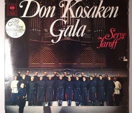 Don Kosaken Chor Serge Jaroff – "Don Kosaken Gala" (CBS – S 66 265) Cover Vorderseite Don Kosaken Chor Serge Jaroff – "Don Kosaken Gala" (CBS – S 66 265) Cover Vorderseite