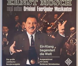 Ernst Mosch Und Seine Original Egerländer Musikanten- "Ein Klang Begeistert Die Welt" (Telefunken– S14550-P) Cover Vorderseite Ernst Mosch Und Seine Original Egerländer Musikanten- "Ein Klang Begeistert Die Welt" (Telefunken– S14550-P) Cover Vorderseite