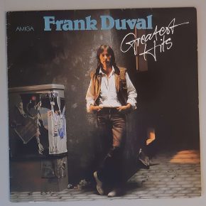 Frank Duval – "Greatest Hits" (AMIGA – 8 56 343) Cover Vorderseite Frank Duval – "Greatest Hits" (AMIGA – 8 56 343) Cover Vorderseite