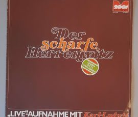 Karl-Ludwig – Der Scharfe Herrenwitz (Damen Bitte Weghören) (Metronome 2001 – 201.046) Cover Vorderseite Karl-Ludwig – Der Scharfe Herrenwitz (Damen Bitte Weghören) (Metronome 2001 – 201.046) Cover Vorderseite