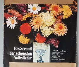 Various – "Ein Strauß Der Schönsten Volkslieder" (AMIGA – 8 55 538) Cover Vorderseite Various – "Ein Strauß Der Schönsten Volkslieder" (AMIGA – 8 55 538) Cover Vorderseite