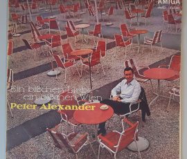 Peter Alexander – "Ein Bißchen Liebe - Ein Bißchen Wien" (AMIGA – 8 56 245) Cover Vorderseite