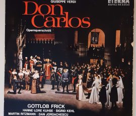Giuseppe Verdi – "Don Carlos (Opernquerschnitt)" (ETERNA – 8 20 610) Cover Vorderseite Giuseppe Verdi – "Don Carlos (Opernquerschnitt)" (ETERNA – 8 20 610) Cover Vorderseite