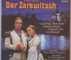 Franz Lehár – "Der Zarewitsch" (Eurodisc – 91 016 6 Club Edition) Box Vorderseite Franz Lehár – "Der Zarewitsch" (Eurodisc – 91 016 6 Club Edition) Box Vorderseite