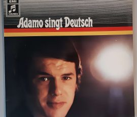 Adamo – "Adamo Singt Deutsch" (Columbia – 1 C 062-23 056) Cover Vorderseite Adamo – "Adamo Singt Deutsch" (Columbia – 1 C 062-23 056) Cover Vorderseite