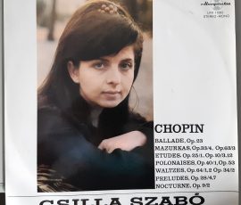 Csilla Szabó – "Chopin" (Hungaroton - SLPX 11583) Cover Vorderseite Csilla Szabó – "Chopin" (Hungaroton - SLPX 11583) Cover Vorderseite