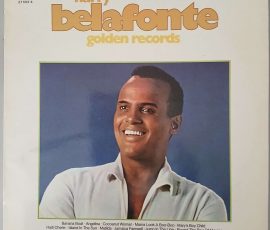Harry Belafonte – "Golden Records" (RCA – 27 502-4) Cover Vorderseite Harry Belafonte – "Golden Records" (RCA – 27 502-4) Cover Vorderseite