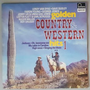 Various – "Golden Country & Western Hits 1" (Fontana – 6430 034) Cover Vorderseite Various – "Golden Country & Western Hits 1" (Fontana – 6430 034) Cover Vorderseite