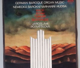 Jaroslava Potměšilová – "German Baroque Organ Music" (Supraphon – 1 11 1183) Cover Vorderseite Jaroslava Potměšilová – "German Baroque Organ Music" (Supraphon – 1 11 1183) Cover Vorderseite